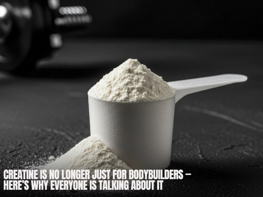 Creatine Is No Longer Just for Bodybuilders - Here’s Why Everyone Is Talking About It