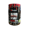 NOIZEFIT Blood and Salt (Pre-Workout)